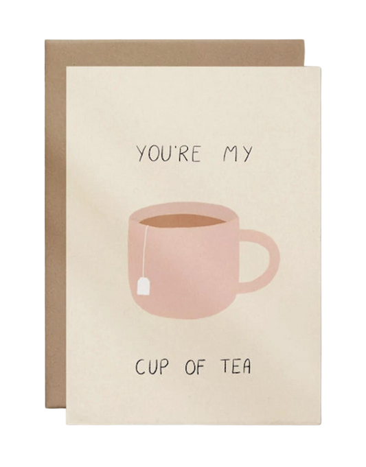 You're My Cup Of Tea